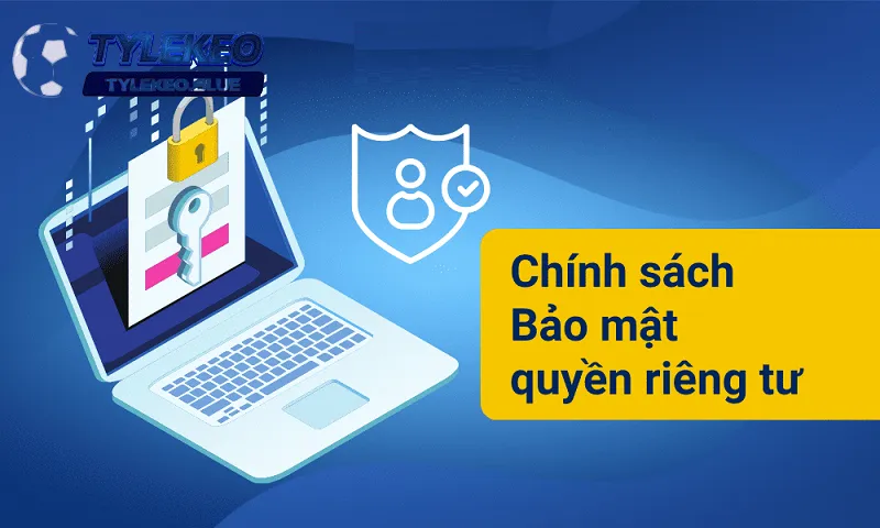 Quyền riêng tư 3 Nội dung điều chỉnh chính sách quyền riêng tư